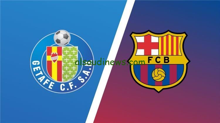 موعد مباراة برشلونة وخيتافي في الدوري الأسباني والقنوات الناقلة