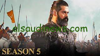 “إتفرج دلوقتي”.. الحلقة 133 من مسلسل المؤسس عثمان الموسم الخامس عبر قناة atv التركية