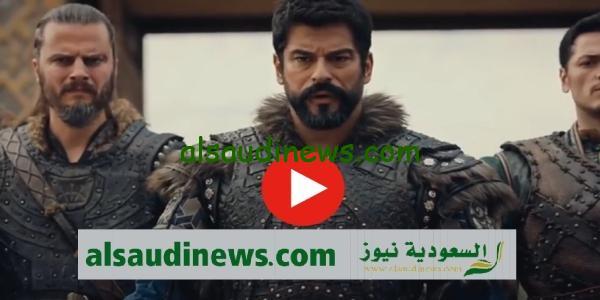 احداث مثيرة.. متابعة مسلسل المؤسس عثمان الحلقه 144 الموسم الخامس مترجمة للعربية على قناة atv التركية وقناة الفجر الجزائرية بجودة hd