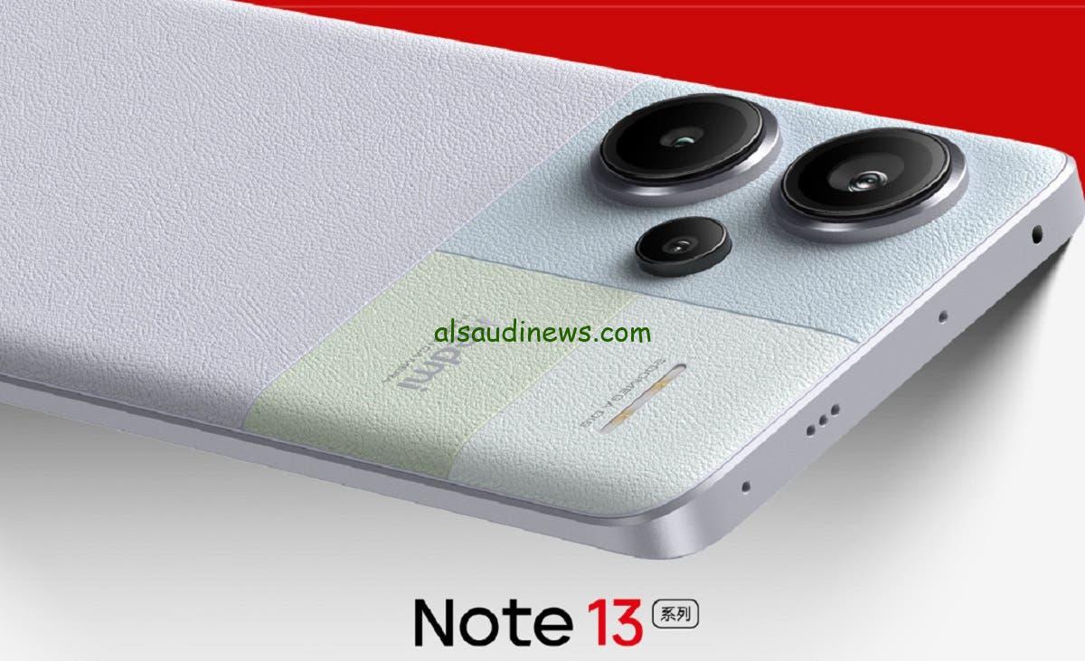 أهم مواصفات هاتف Redmi Note 13 5G الجديد.. تصميم أنيق ومدهش وبعض المميزات الرائعة