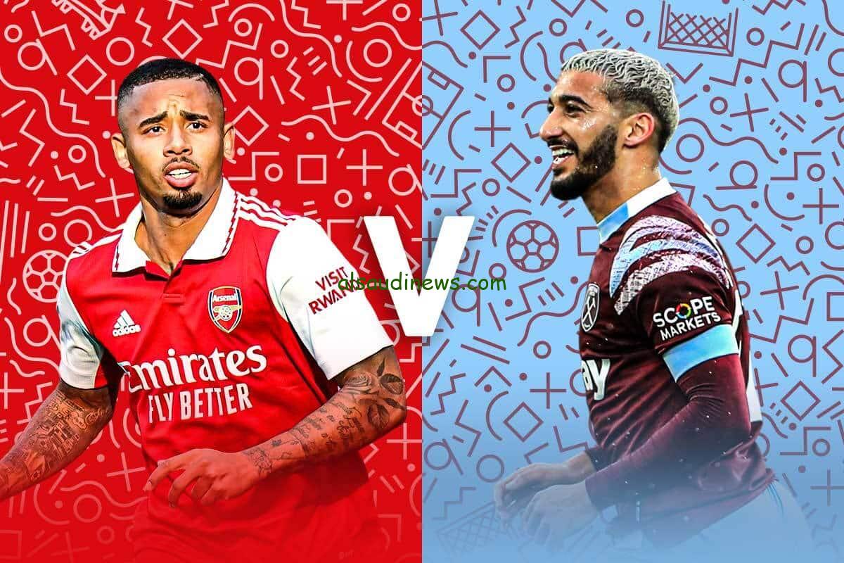 موعد مباراة أرسنال ووست هام يونايتد في الدوري الأنجليزي والقنوات الناقلة مع التشكيل