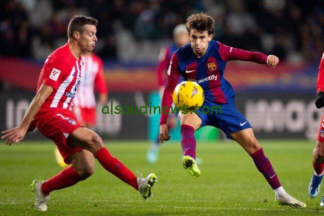 تشكيلة برشلونة وأتلتيكو مدريد اليوم في الجولة 29 من الدوري الإسباني لموسم 2023-2024.. تعرف علي الموعد والقنوات الناقلة