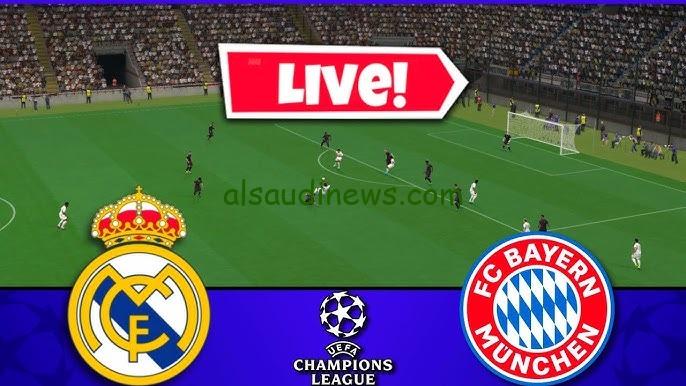 اتفرج ببلاش البايرن x الريال.. القنوات المفتوحة الناقلة لمباراة ريال مدريد وبايرن ميونخ فى اياب نصف نهائى دورى ابطال اوروبا 2024