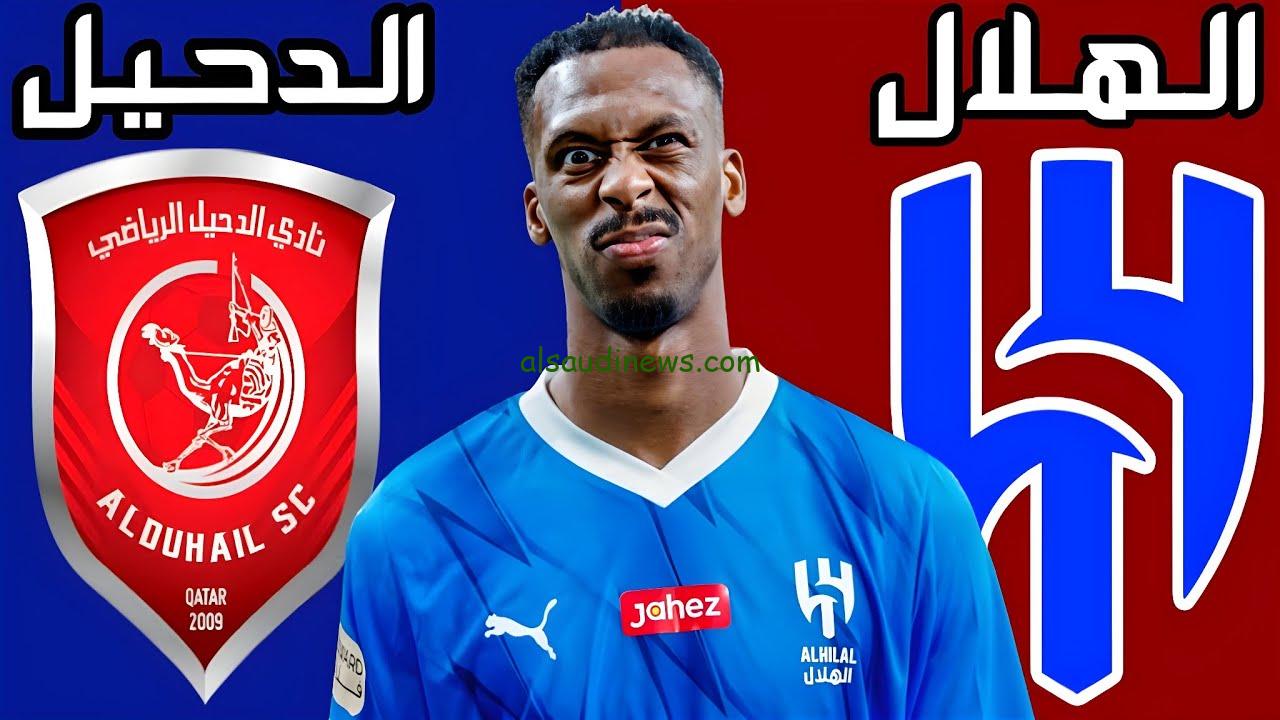 ملخص ونتيجة مباراة الهلال والدحيل اليوم يلا شوت الودية والقنوات الناقلة لها