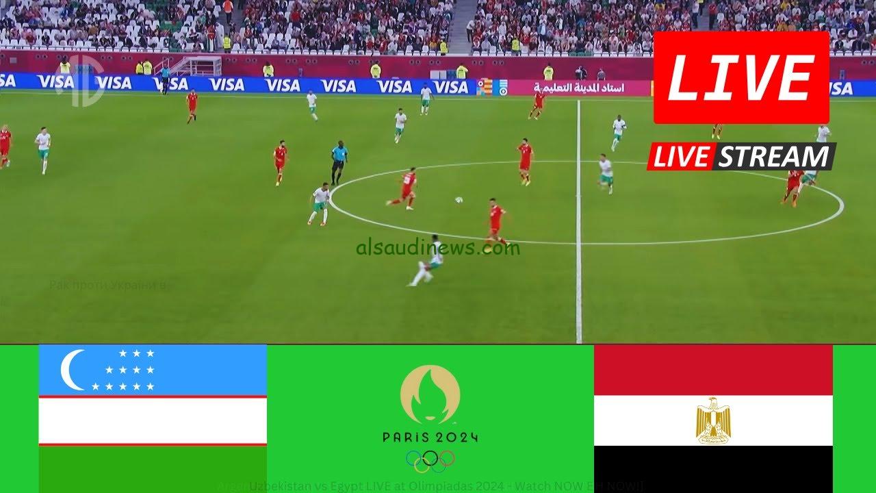 صعود الفراعنة.. نتيجة منتخب مصر واوزباكستان الآن يلا شوت كورافيا قمة الأولمبياد باريس 2024