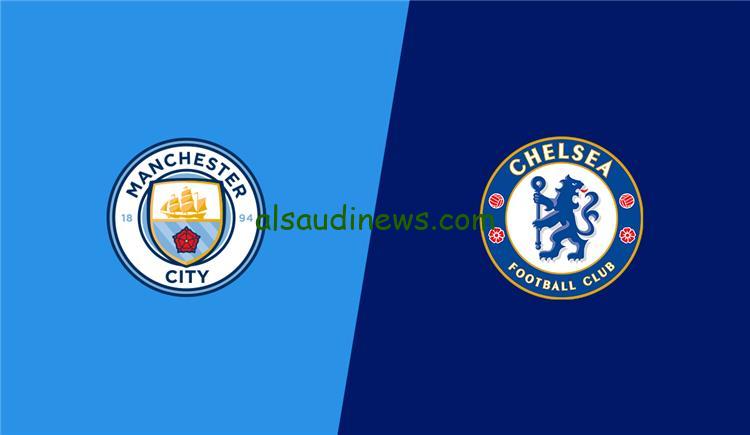 موعد مباراة مانشستر سيتي وتشيلسي في الدوري الإنجليزي والقنوات الناقلة
