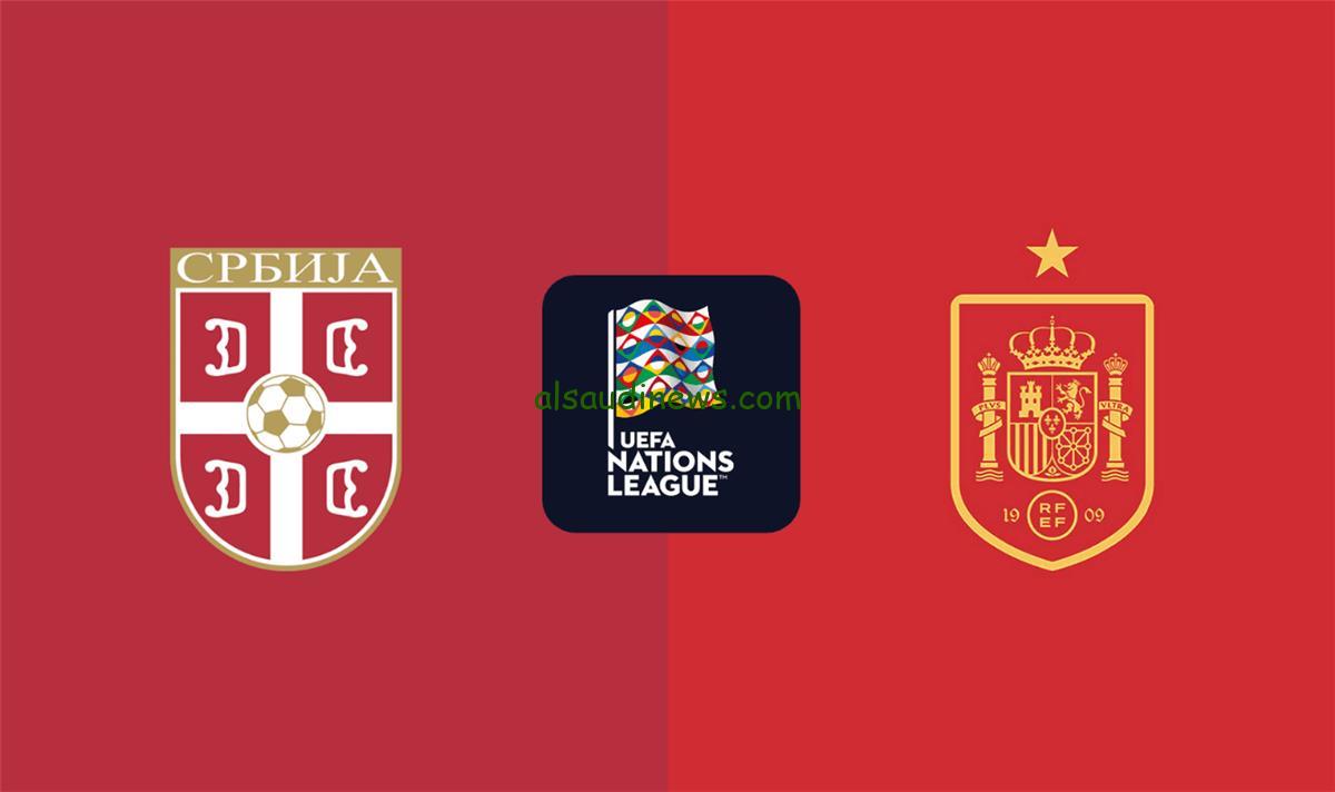 موعد مباراة إسبانيا وصربيا في دوري الأمم الأوربية والقنوات الناقلة مع المعلق