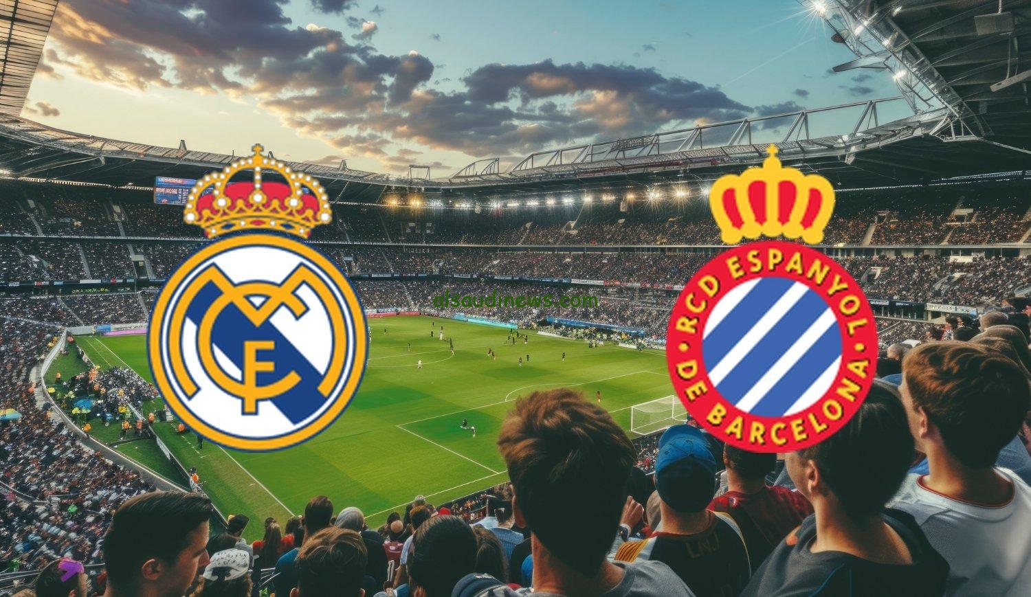 الريال بث مباشر.. القنوات المفتوحة الناقلة لمباراة ريال مدريد واسبانيول اليوم فى الدورى الاسبانى 2024 والتشكيلة المتوقعة