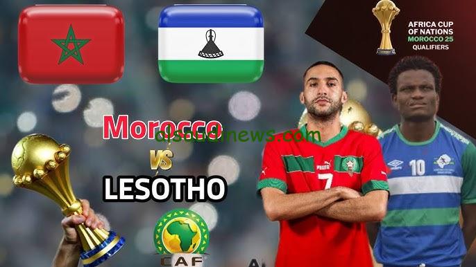 موعد مباراة المغرب أمام ليسوتو في تصفيات أمم أفريقيا 2025 والقنوات الناقلة