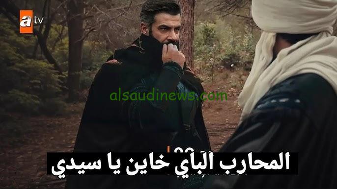 “لا تفوتك “مسلسل قيامة عثمان الحلقة 166 القنوات الناقلة له احداث صادمة
