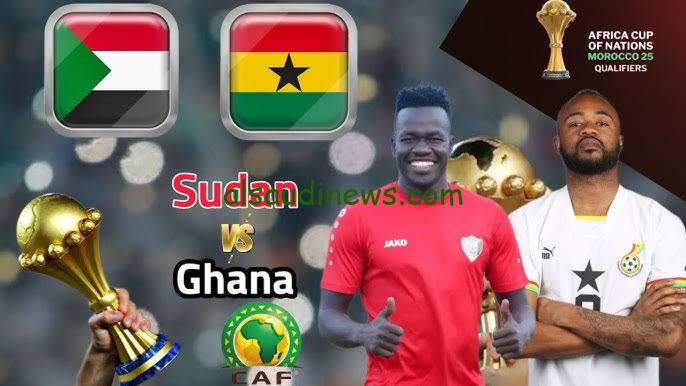 موعد مباراة السودان وغانا اليوم في تصفيات كأس أمم أفريقيا 2025 والقنوات الناقلة مع التشكيل
