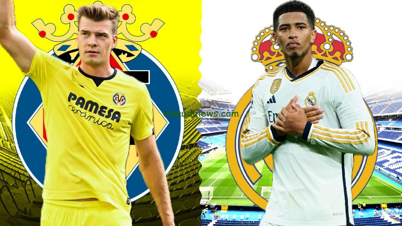 الملكي في محاولة تصحيح المسار.. ريال مدريد وفياريال اليوم في الدوري الإسباني