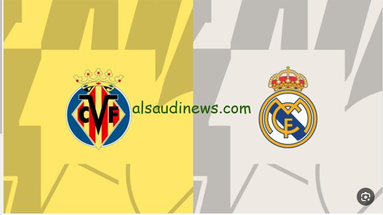 إنتصار “الريال ضد فياريال”.. نتيجة مباراة ريال مدريد وفياريال اليوم تويتر في الدوري الإسباني