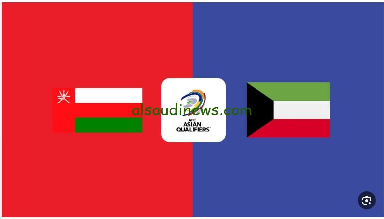 فوز “عمان ضد الكويت”.. نتيجة مباراة عمان والكويت اليوم تويتر في تصفيات كأس العالم