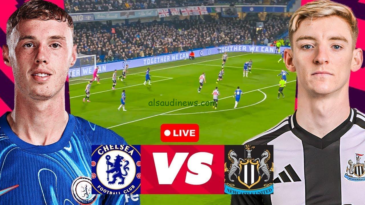 تابع البلوز.. القنوات المفتوحة الناقلة لمباراة تشيلسي ونيوكاسل اليوم في كأس الرابطة مع التشكيل والموعد