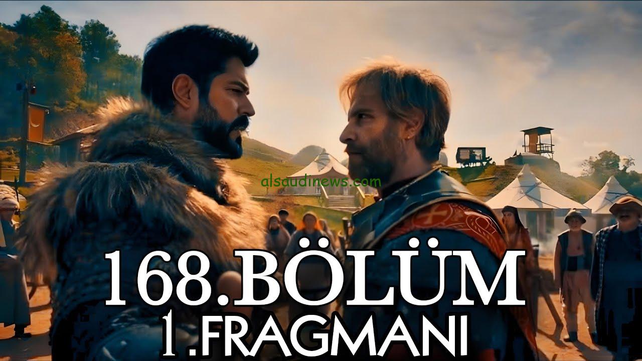 “kurulus osman bölüm ” مسلسل قيامة عثمان الجزء السادس الحلقة 168 بجودة عالية HD والقنوات الناقلة