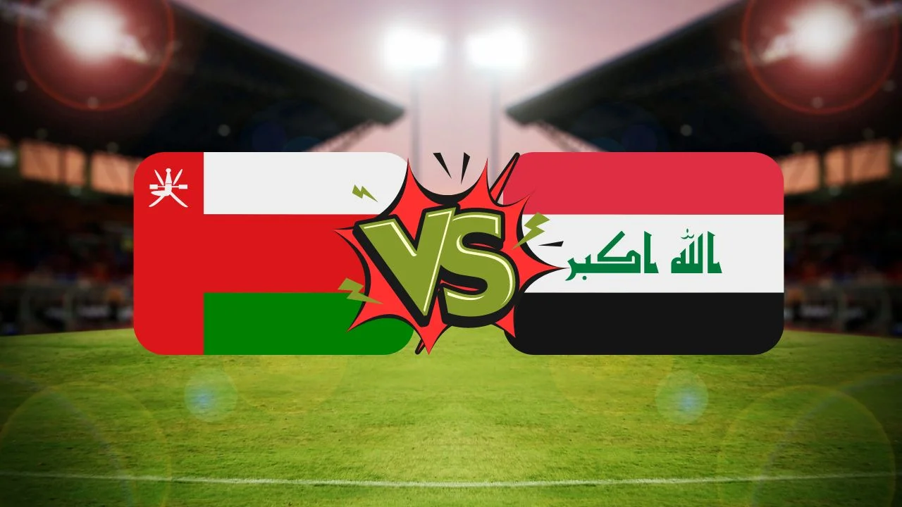 Oman vs Iraq.. القنوات الناقلة لمشاهدة مباراة العراق وعمان فى تصفيات اسيا المؤهلة لكأس العالم 2026 والتشكيلة