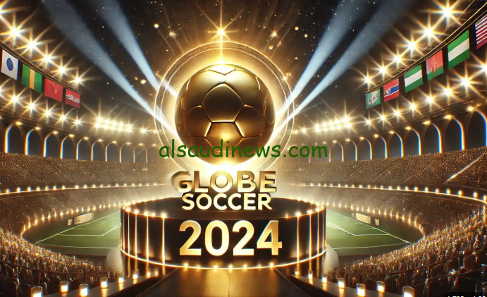 القنوات المجانية الناقلة لحفل جوائز جلوب سوكر 2024 وموعد اعلان النتائج
