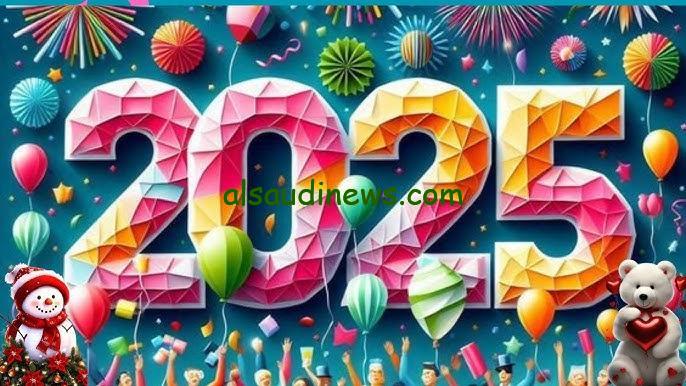 ” عام جديد سعيد ” تحميل صور تهنئة السنة الميلادية الجديدة 2025 وأجمل عبارات التهنئة