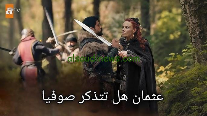 “احداث جديدة” موعد عرض مسلسل قيامة عثمان الحلقة 169 الموسم السادس 2024 والقنوات الناقلة