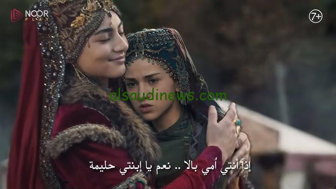 متي موعد العرض؟ .. اعلان مسلسل المؤسس عثمان الحلقة 174 بجودة عالية والقنوات الناقلة لها