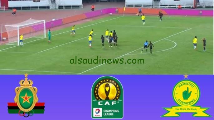 ملخص “الجيش ضد صن داونز”.. نتيجة مباراة الجيش الملكي وصن داونز اليوم تويتر دوري أبطال أفريقيا