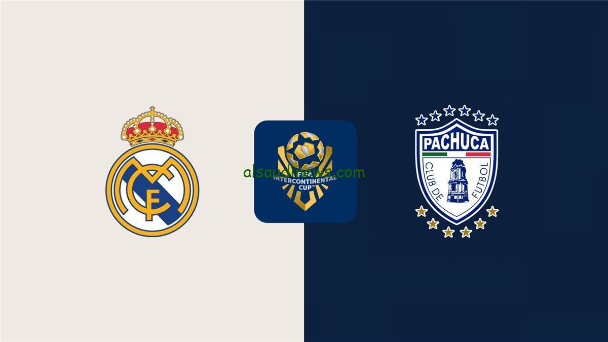 تشكيلة ريال مدريد اليوم امام باتشوكا فى نهائى كأس القارات للاندية 2024 وما القنوات الناقلة والمعلق