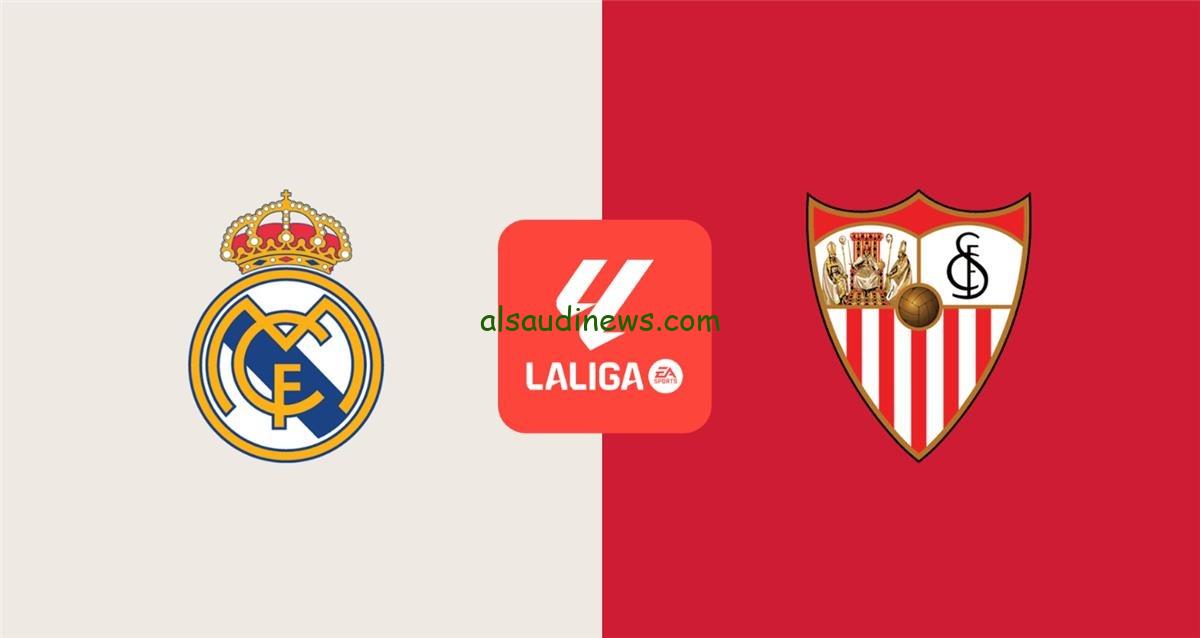 تشكيلة ريال مدريد اليوم امام اشبيلية فى الدورى الاسبانى 2024 وما القنوات الناقلة والمعلق
