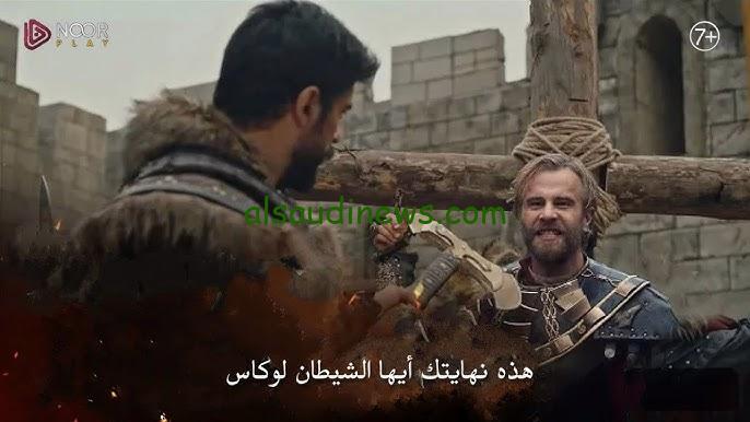 تفاصيل مشوقة .. اعلان مسلسل قيامة عثمان الحلقة 174 الأول مترجم وموعد العرض والقنوات الناقلة لها