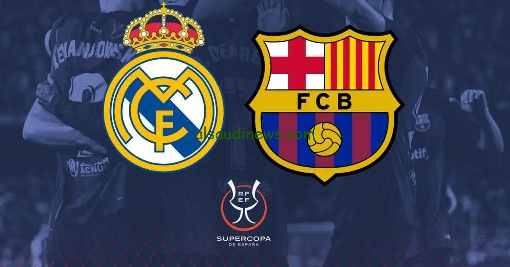 أهداف “لعبة الكلاسيكو”.. ملخص مباراة برشلونة وريال مدريد الآن السوبر الإسباني