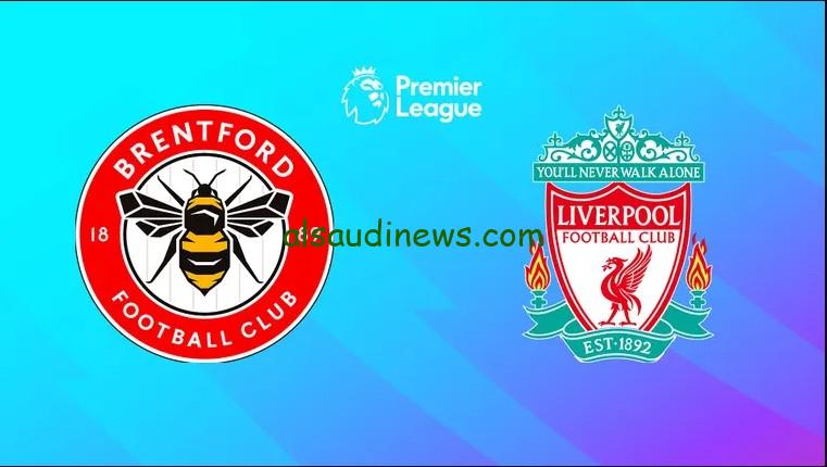 نونيز ينقذ الريدز “ماتش ليفربول”.. نتيجة مباراة ليفربول وبرينتفورد اليوم تويتر الدوري الإنجليزي