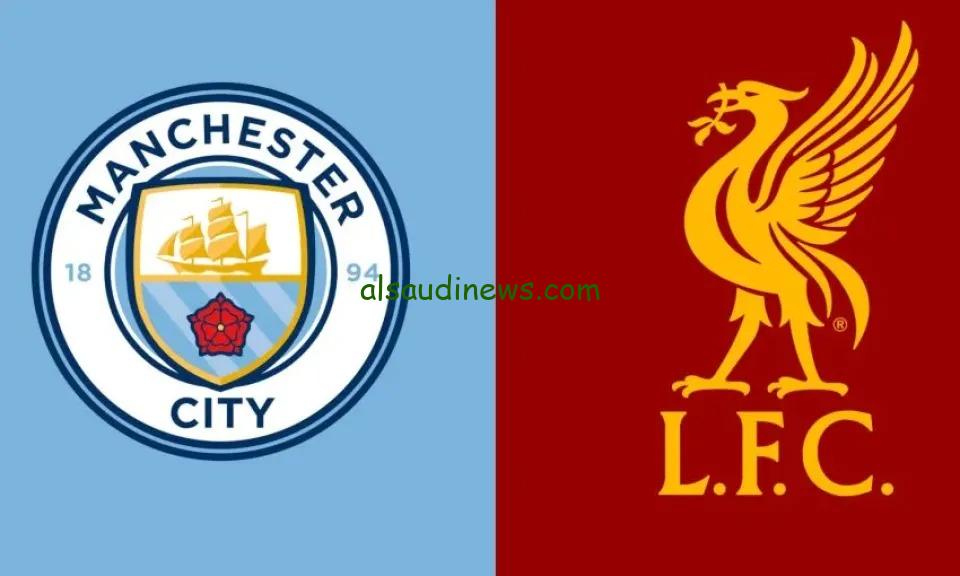 تشكيلة ليفربول امام مانشستر سيتى اليوم 23 فبراير 2025 فى الدورى الانجليزي الممتاز وما القنوات الناقلة والمعلق