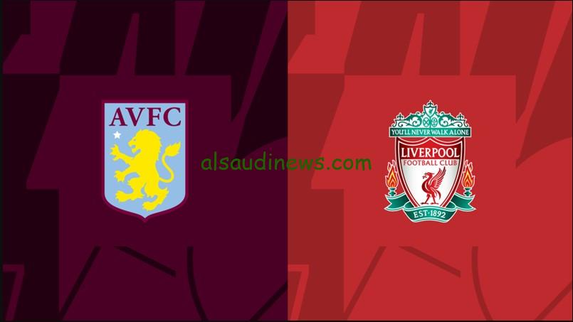 صلاح يتألق “ليفربول ضد أستون فيلا”.. نتيجة مباراة ليفربول واستون فيلا اليوم تويتر الدوري الإنجليزي