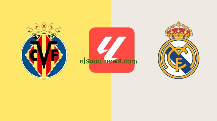 فوز “الريال ضد فياريال” بـ2.. نتيجة مباراة ريال مدريد وفياريال اليوم الدوري الإسباني