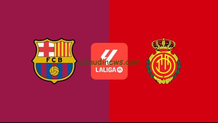 فوز “برشلونة ضد ريال مايوركا” بهدف أولمو.. نتيجة مباراة برشلونة ومايوركا اليوم الدوري الإنجليزي